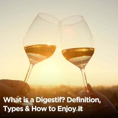 What is a Digestif? Definition, Types & How to Enjoy It